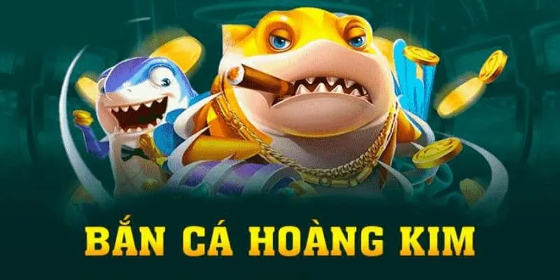 Giới thiệu nhà cái tham gia bắn cá hoàng kim uy tín